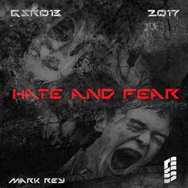Hate & Fear - Single