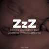 ZzZ - Musica Rilassante per Dormire Profondamente, Suoni della Natura, Musica Strumentale con Pianoforte