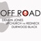 Off Road (feat. Ryan Upchurch & Durwood Black) - Demun Jones lyrics