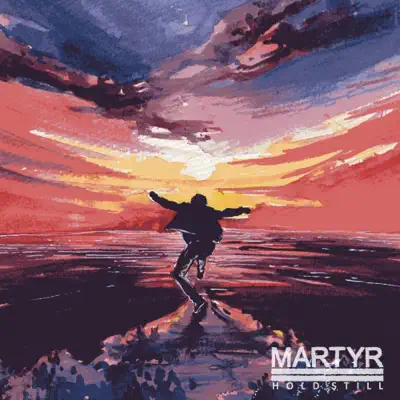 Hold Still - EP - Martyr
