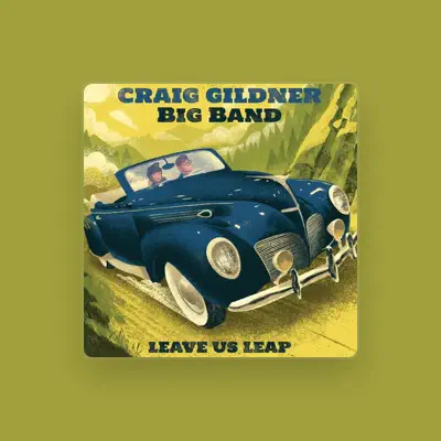 Listen to Craig Gildner Big Band, watch music videos, read bio, see tour dates & more!