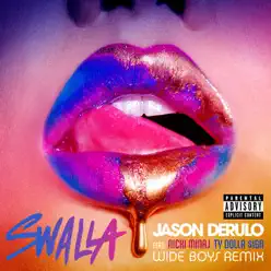 Swalla (feat. Nicki Minaj & Ty Dolla $ign) [Wideboys Remix] - Single - Jason Derulo