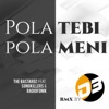 Pola tebi, pola meni (D3 REWORK) [feat. Songkillers & Radiofonik] - Single, 2017