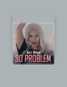 Listen to Ari Blue, watch music videos, read bio, see tour dates & more!