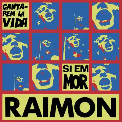 Cantarem la Vida / Si Em Mor - Single - Raimon