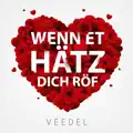 Wenn et Hätz dich röf