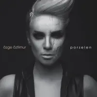 Porselen — Özge Öztimur