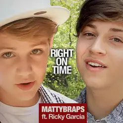 Right on Time (feat. Ricky Garcia) - Single - MattyBRaps Right on Time (feat. Ricky Garcia) - Single - MattyBRaps