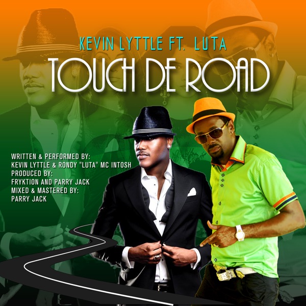 Touch De Road (feat. Luta) - Single - Kevin Lyttle