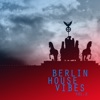 Berlin House Vibes, Vol. 2