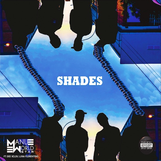 Cover artwork for Shades (feat. Dee Xclsv & Luna Florentino)