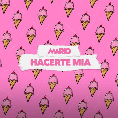 Hacerte Mia - Single