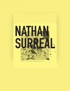 Listen to Nathan Surreal, watch music videos, read bio, see tour dates & more!