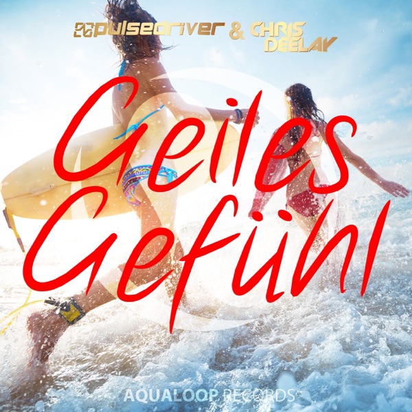 Geiles Gefühl - EP