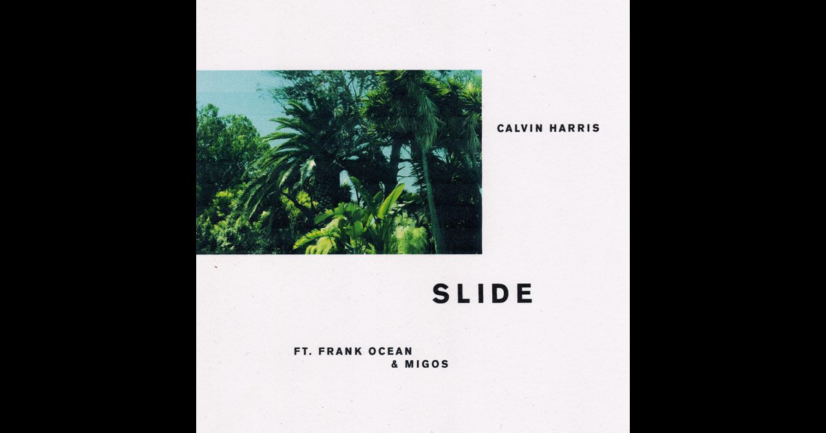 Calvin Harris – Slide Frank Ocean レコード