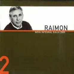 Nova Integral Edició 2000 (Vol. 2) - Raimon