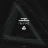 I'm Fine - Single