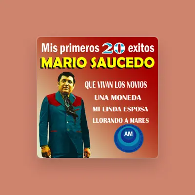 Listen to Mario Saucedo, watch music videos, read bio, see tour dates & more!