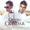 Quiero Olvidar (feat. Gustavo Elis) - J Álvarez lyrics