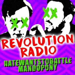 Revolution Radio (feat. MandoPony) - Single