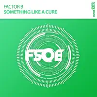 Something Like a Cure (Extended Mix)