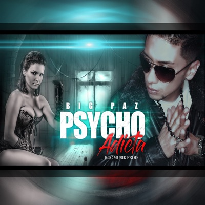 Psycho Adicta - Single