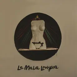 La Mala Lengua - La Mala Lengua