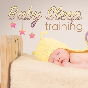 Baby Sleep Training - Infant and Toddler Music for Peaceful Deep Sleep at Night