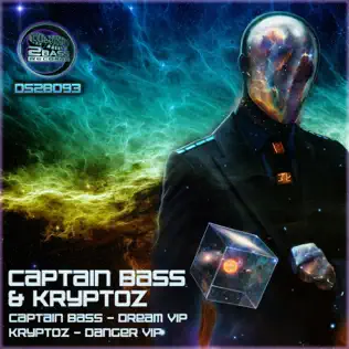 Album herunterladen Captain Bass & Kryptoz - Dream VIP Danger VIP