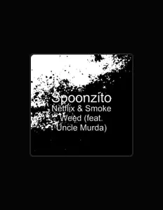 Spoonzito सुनें, म्यूज़िक वीडियो देखें, बायो पढ़ें, दौरे की तारीखें और बहुत कुछ देखें!