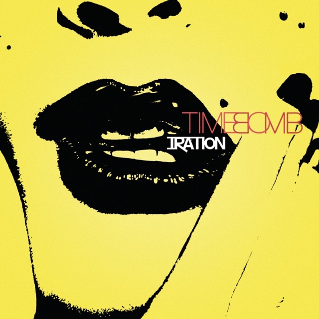 Iration Time Bomb Album Cover