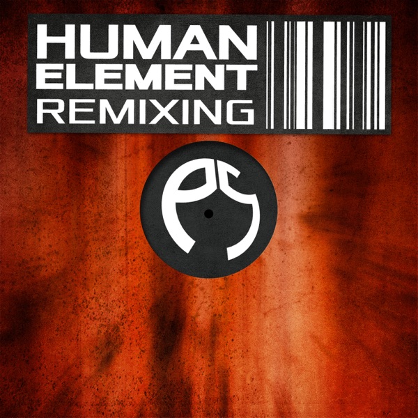Human Element Remixing - Single