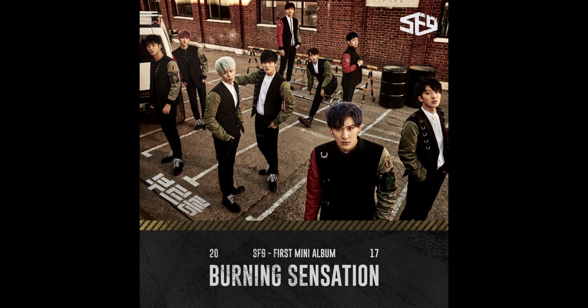Burning Sensation - EP - SF9的專輯- Apple Music