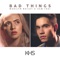 Bad Things (feat. Madilyn Bailey) - Sam Tsui lyrics