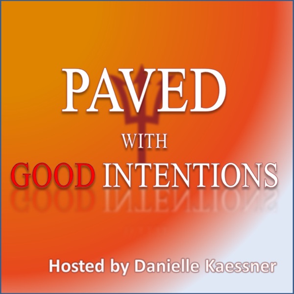 Paved With Good Intentions cover