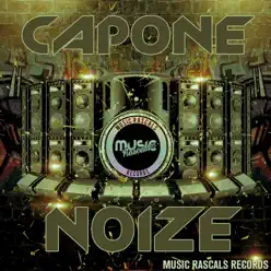 Noize - Single - Capone Noize - Single - Capone