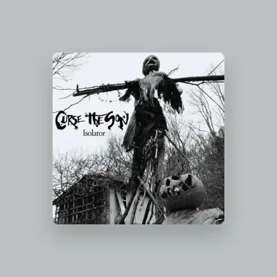 Listen to Curse The Son, watch music videos, read bio, see tour dates & more!