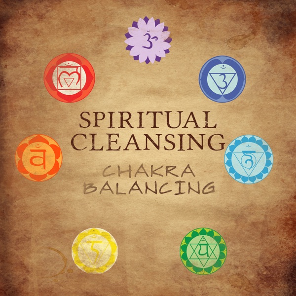 Spiritual Cleansing: Chakra Balancing, Energy Boost Music