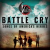 Battle Cry: Songs of America's Heroes (The Valkyrie Initiative)