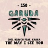 The Way I See You (feat. KARRA) - Single