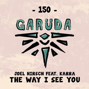 The Way I See You (feat. KARRA) - Single