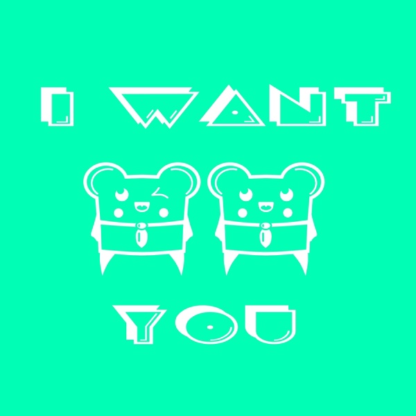 I Want You (Remixes)