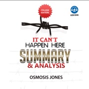 Summary and Analysis of It Can't Happen Here (Unabridged) - Osmosis Jones