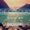 Two of Us (Andre Rizo Remix) - The Colours lyrics