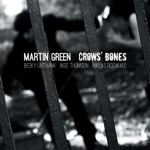 Martin Green - Maklin's Bridal March / Griesly Bride