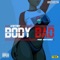 Body Bad - Viktoh lyrics