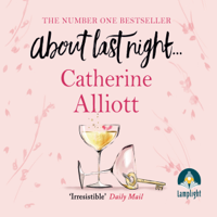 Catherine Alliott - About Last Night... (Unabridged) artwork