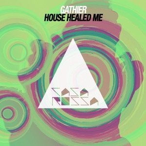 House Healed Me - Single