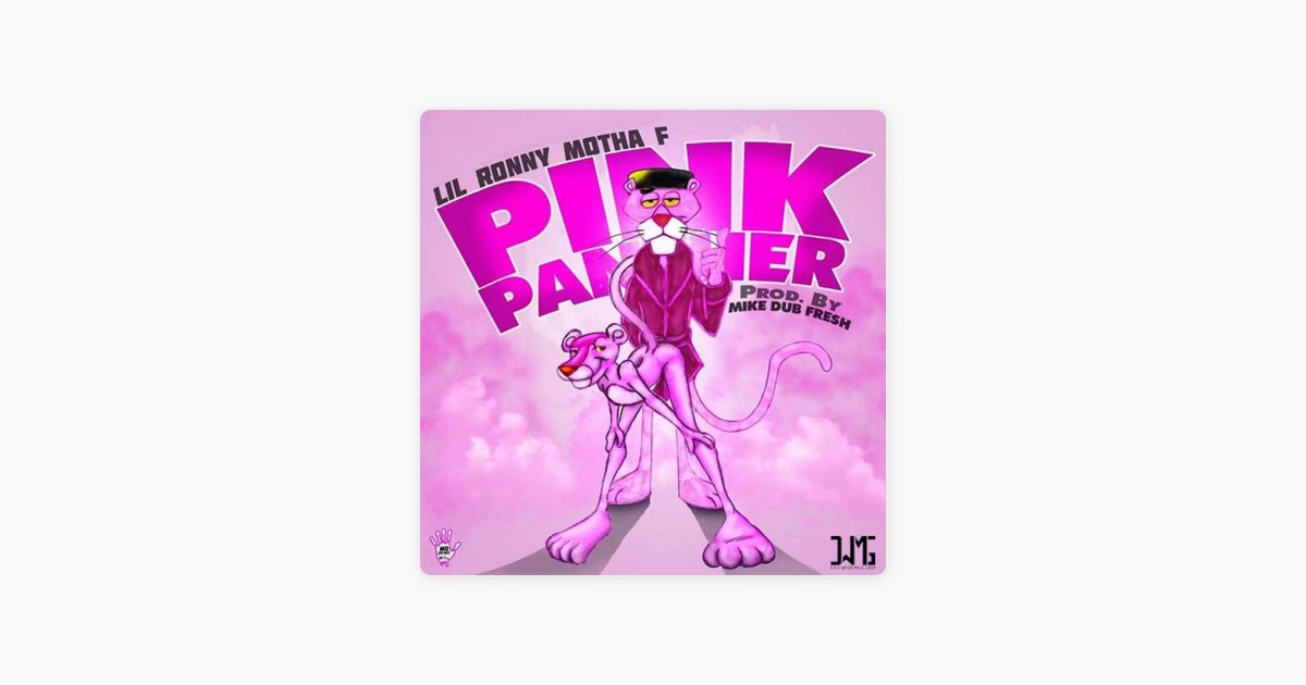 Pink Panther - Single - Album by Lil Ronny MothaF - Apple Music