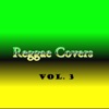 Reggae Covers Vol. 3